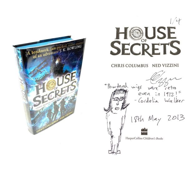 House of Secrets Chris Columbus & Ned Vizzini Rare Signed & Doodled First Edition Book
