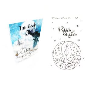 The Hidden Kingdom By Ian Beck Signed Illustrated Numbered First Edition First Printing 1/1