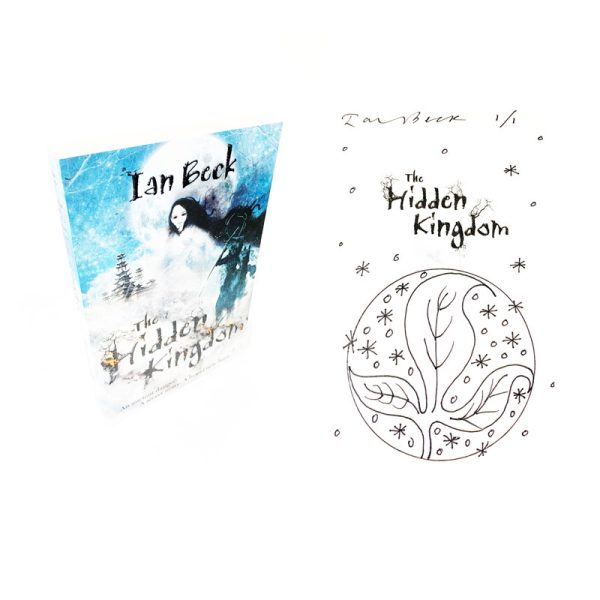 The Hidden Kingdom By Ian Beck Signed Illustrated Numbered First Edition First Printing 1/1