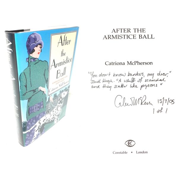 After the Armistice Ball By Catriona McPherson Signed Lined Dated Numbered 1 of 1