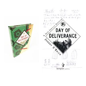 Day of Deliverance (A JACK CHRISTIE NOVEL) By Johnny O'Brien Signed Rare Doodled First Edition