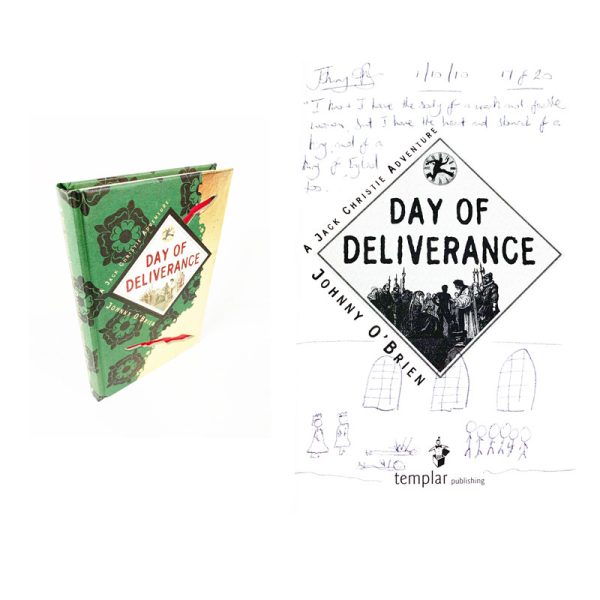 Day of Deliverance (A JACK CHRISTIE NOVEL) By Johnny O'Brien Signed Rare Doodled First Edition