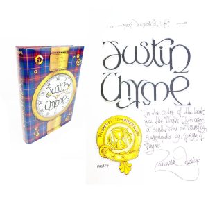Justin Thyme (Tartan of Thyme) By Panama Oxridge First Edition First Printing (Thyme Clan Crest Original Artwork) (Self Published)