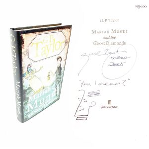 Mariah Mundi and the Ghost Diamonds By G P Taylor  Doodled & Signed Limited Edition 58/100