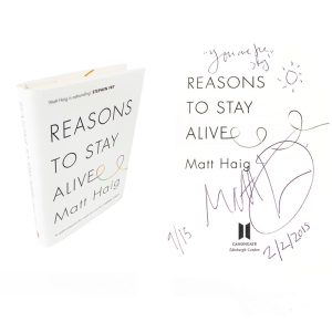 Reasons to Stay Alive By Matt Haig Signed Doodled First Edition Book 8/15