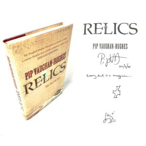 Relics By Pip Vaughan Hughes Signed and Doodled First Edition Book