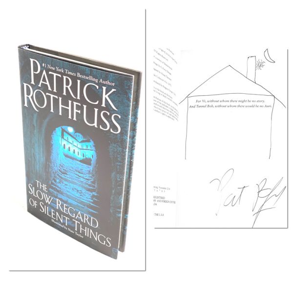 The Slow Regard of Silent Things By Patrick Rothfuss Signed and Doodled First Edition  First Printing