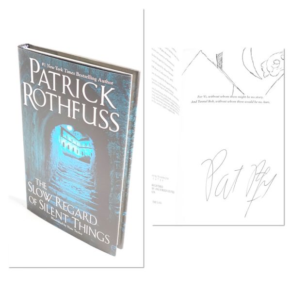 The Slow Regard of Silent Things By Patrick Rothfuss  Signed and Doodled First Edition First Printing