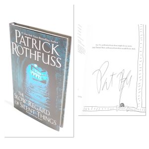 The Slow Regard of Silent Things By Patrick  Rothfuss Signed and Doodled First Edition First Printing