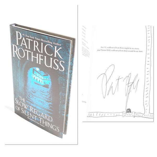 The Slow Regard of Silent Things By Patrick  Rothfuss Signed and Doodled First Edition First Printing