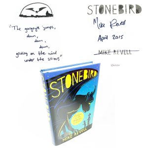 Stonebird By Mike Revell Signed Doodled First Edition Book