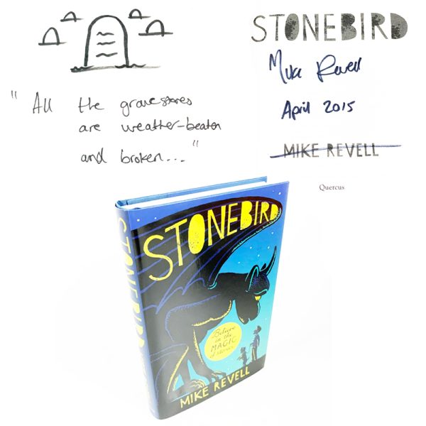 Stonebird By Mike Revell Doodled Signed First Edition Book