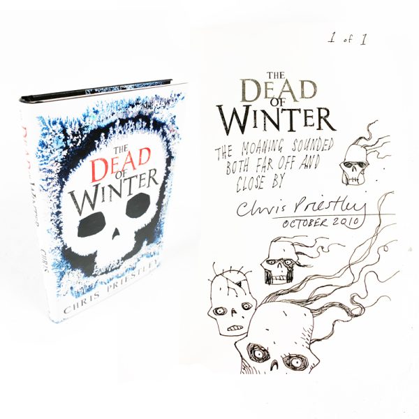 The Dead of Winter by Chris Priestley Rare Doodled Signed First Edition Book