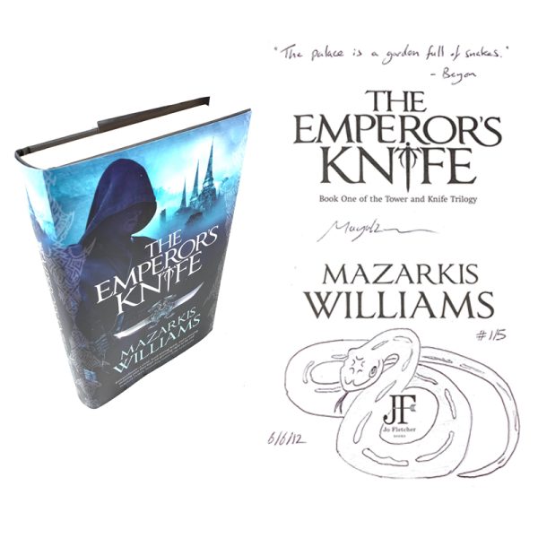The Emperor's Knife By Mazarkis Williams Signed Doodled First Edition First Printing (ULTRA RARE)