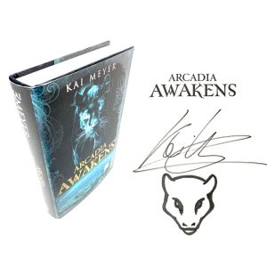 Arcadia Awakens By Kai Meyer Rare Signed Doodled First Edition Book