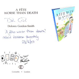 A Fete Worse than Death By Dolores Gordon-Smith Signed Doodled & Numbered Rare First Edition Book