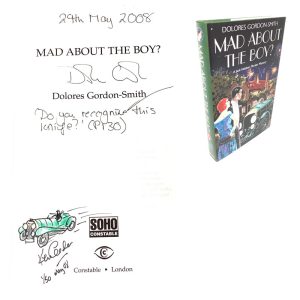 Mad About the Boy By Dolores Gordon-Smith  Signed Doodled & Numbered Rare First Edition Book