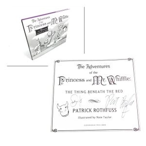 The Adventures of the Princess and Mr Whiffle Signed and Doodled By Patrick Rothfuss and Nate Taylor
