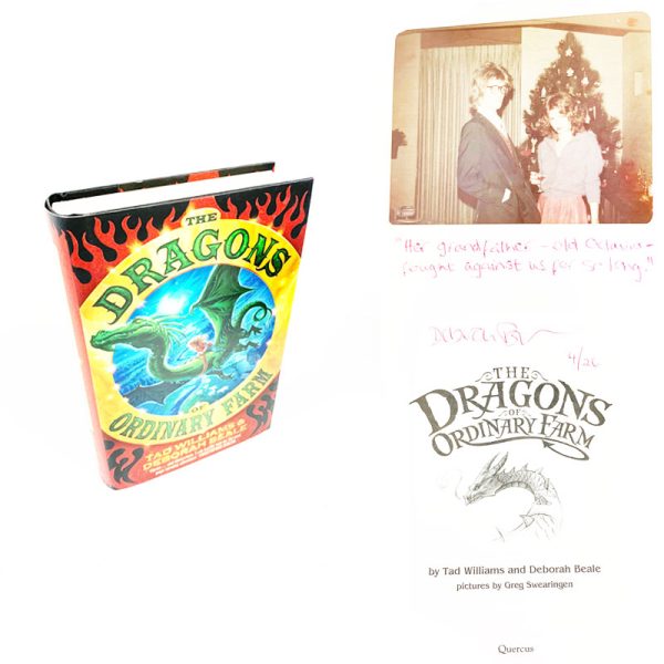 The Dragons of Ordinary Farm: Book 1 (Ordinary Farm Adventures) By Tad Williams and Deborah Beale Signed First Edition First Printing